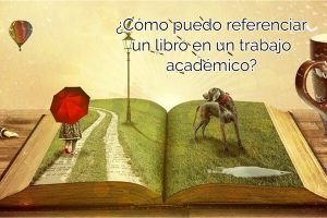 ¿Cómo puedo referenciar un libro en un trabajo académico?